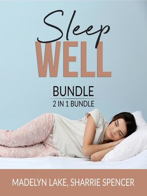 cover image of Sleep Well Bundle, 2 in 1 Bundle